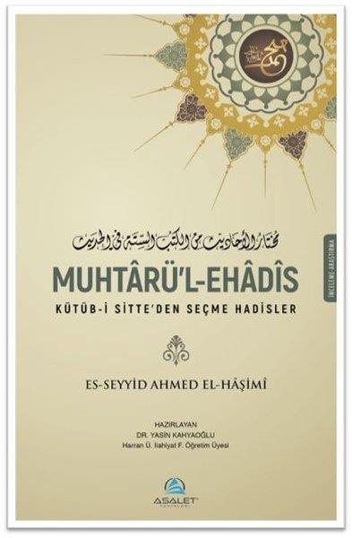 Es-Seyyid Ahmed HaşimiTafsir BücherMuhtarü’l-Ehadis