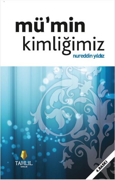 Nida Kırömeroğluİslam Eğitimi KitaplarıMü'min Kimliğimiz