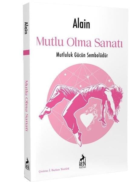 AlainFelsefe BilimiMutlu Olma Sanatı