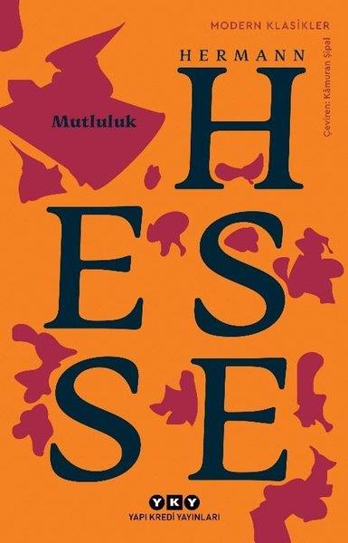 Hermann HesseHikaye (Öykü) KitaplarıMutluluk