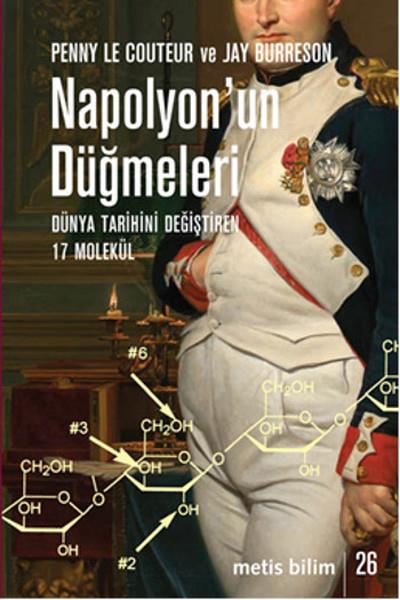 Özde Duygu GürkanDünya Tarihi KitaplarıNapolyon'un Düğmeleri