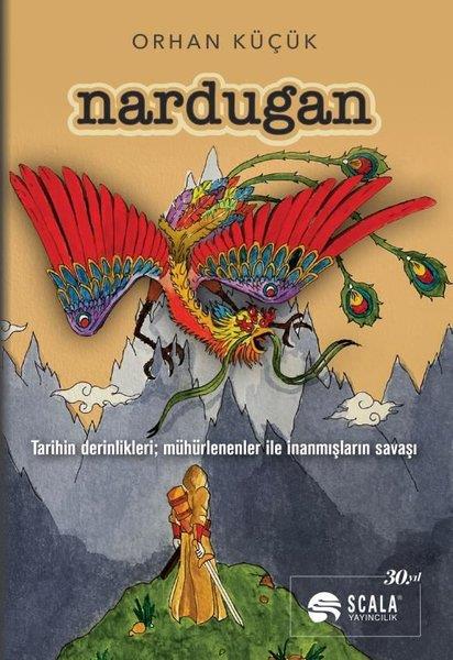 Orhan KüçükÇocuk RomanlarıNardugan