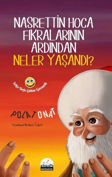 Polat OnatMizah KitaplarıNasrettin Hoca Fıkralarının Ardından Neler Yaşandı?