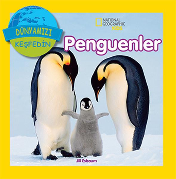 Derya DinçOkul Öncesi Başvuru KitaplarıNational Geographic Kids - Dünyanızı Keşfedin Penguenler