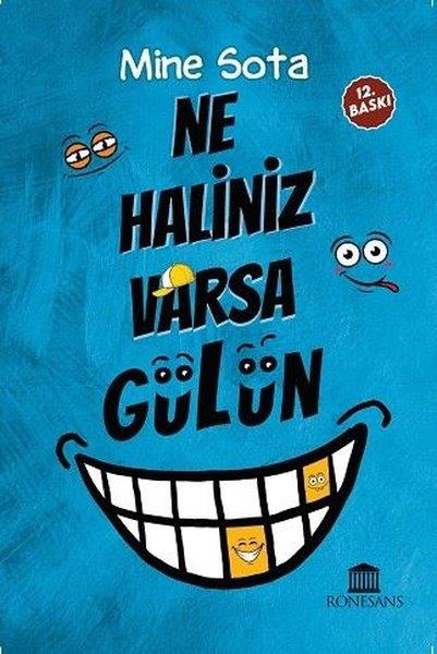 Mine SotaMizah Romani - ÖyküNe Haliniz Varsa Gülün