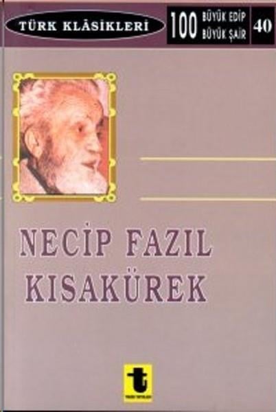 Atilla YayımBiyografi & Otobiyografi KitaplarıNecip Fazıl Kısakürek