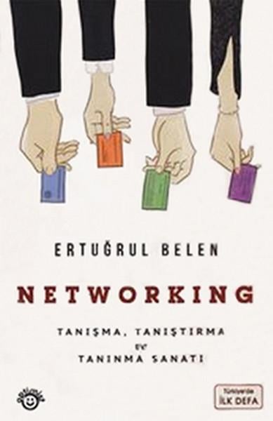 Ertuğrul Belenİş Dünyası KitaplarıNetworking - Tanışma Tanıştırma ve Tanınma Sanatı