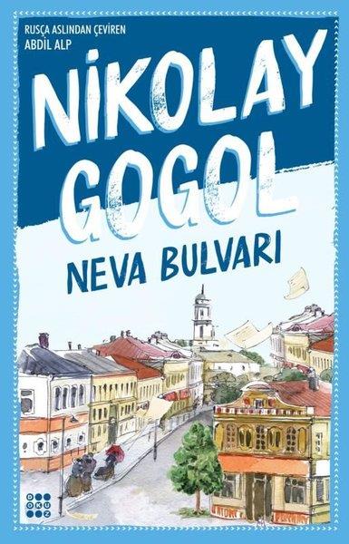 Nikolay Vasilyeviç GogolHikaye (Öykü) KitaplarıNeva Bulvarı