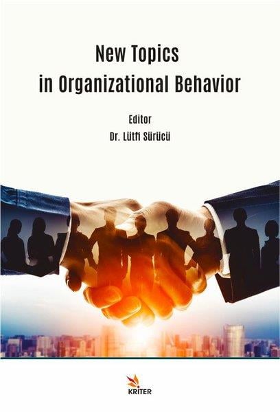 KolektifKurumlar ve Örgütler ile İlgili KitaplarNew Topics in Organizational Behavior
