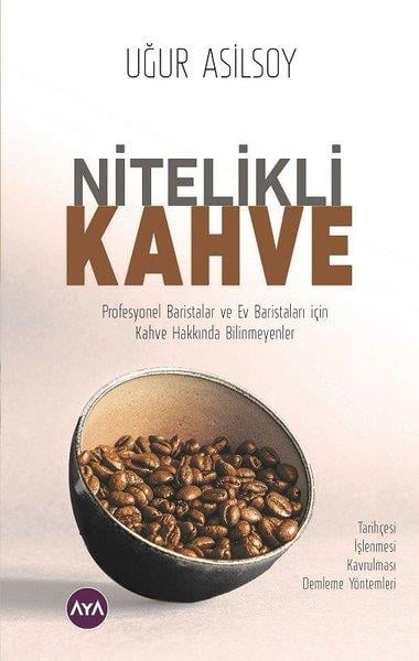 Uğur AsilsoyKokteyl ve İçki KitaplarıNitelikli Kahve