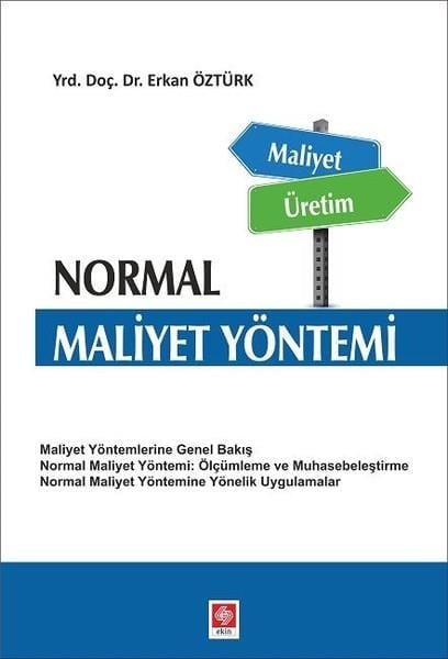 Erkan Öztürkİşletme, Muhasebe, Maliye KitaplarıNormal Maliyet Yöntemi