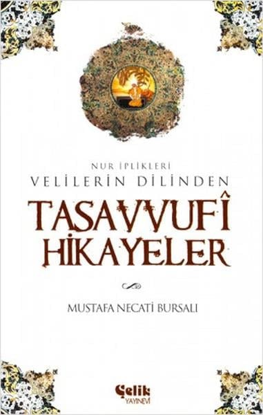 Mustafa Necati BursalıTasavvuf Kitapları