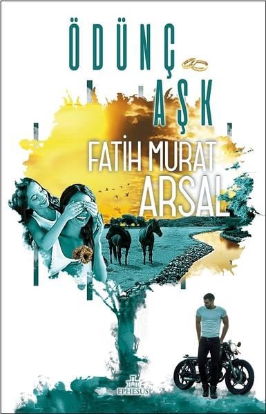 Fatih Murat ArsalTürkçe RomanlarÖdünç Aşk