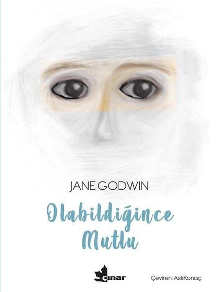 Jane GodwinÇocuk Gençlik RomanlarıOlabildiğince Mutlu
