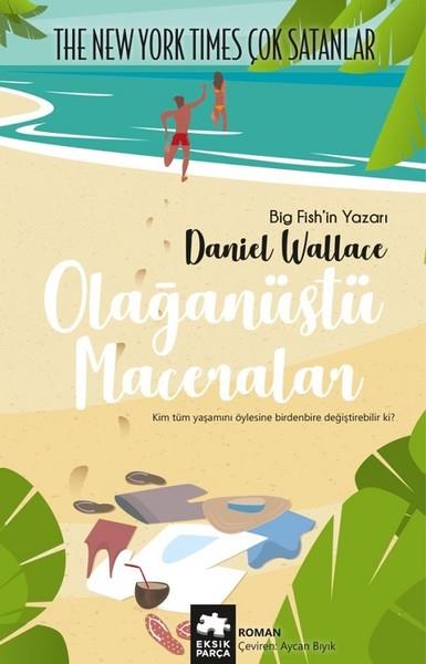 Daniel WalleceTürkçe RomanlarOlağanüstü Maceralar