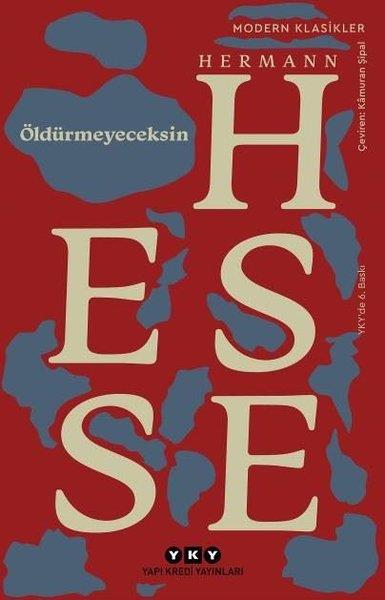 Hermann HesseDeneme KitaplarıÖldürmeyeceksin