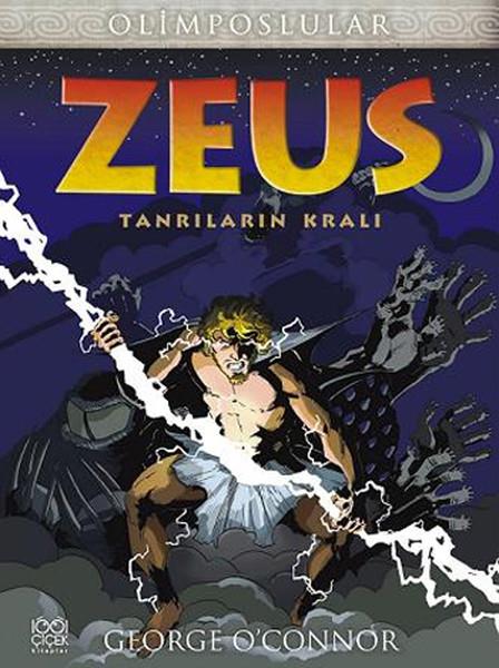 George O'ConnorÇocuk Çizgi RomanlarıOlimposlular - Zeus