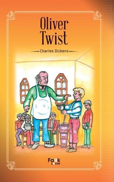 Charles DickensTürkçe Çocuk KitaplarıOliver Twist