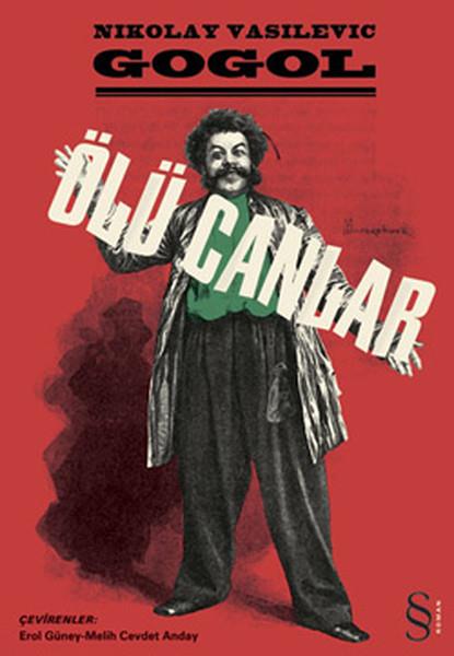 Nikolay Vasilyeviç GogolRus Edebiyatı KitaplarıÖlü Canlar