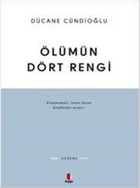 Füsun Turcan ElmasoğluDeneme KitaplarıÖlümün Dört Rengi