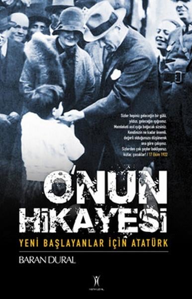 Baran DuralYakın Tarih KitaplarıO’nun Hikayesi