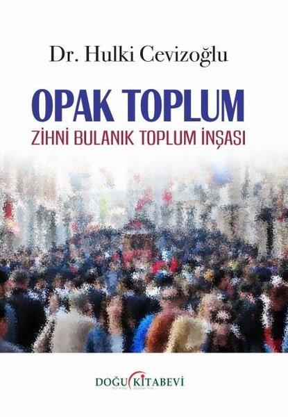 Hulki CevizoğluPolitikwissenschaftenOpak Toplum