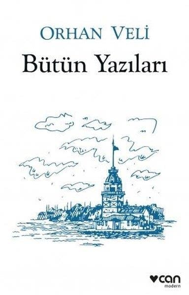 Orhan Veli KanıkOrhan Veli Kanık (1914 - 1950)Orhan Veli - Bütün Yazıları