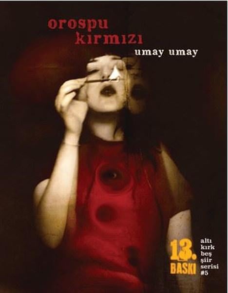 Umay UmayTürkçe Şiir KitaplarıOrospu Kırmızı