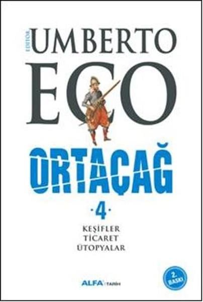 Umberto EcoDünya Tarihi KitaplarıOrtaçağ 4. Cilt