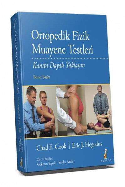 Chad E. CookTıp Bilimleri KitaplarıOrtopedik Fizik Muayene Testleri - Kanıta Dayalı Yaklaşım
