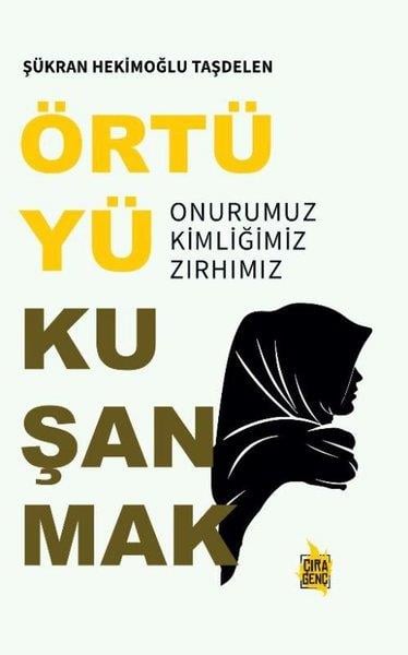 Şükran Hekimoğlu TaşdelenTürkçe RomanlarÖrtüyü Kuşanmak