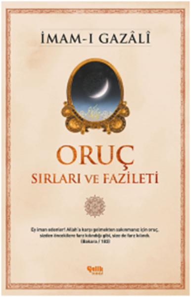İmam-ı GazâlîMystic BücherOruç - Sırları ve Fazileti