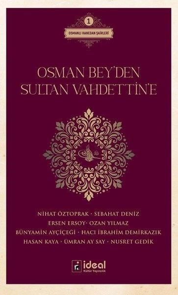 KolektifEleştiri & Kuram & İnceleme KitaplarıOsman Bey'den Sultan Vahdettin'e