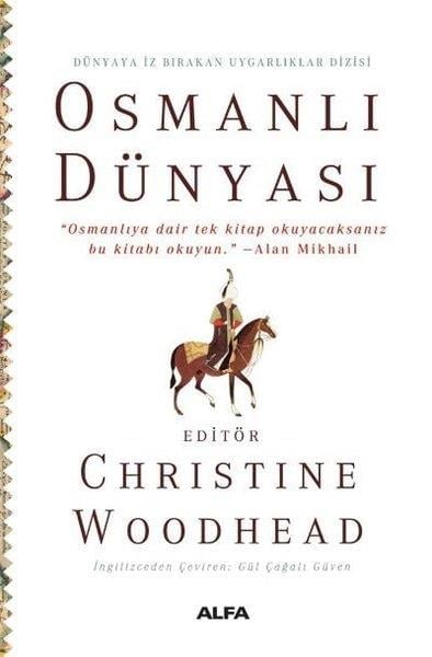 Christine WoodheadOsmanli TarihiOsmanlı Dünyası