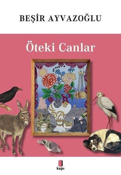 Beşir AyvazoğluDiğerÖteki Canlar - Tamamı Renkli