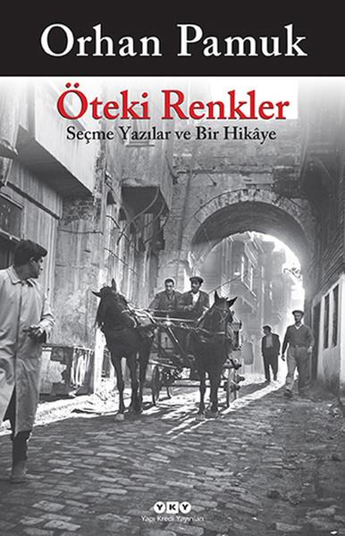 Orhan PamukOrhan PamukÖteki Renkler