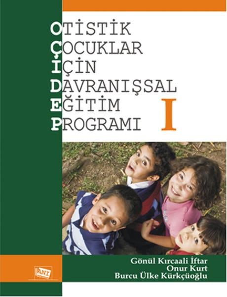 Gönül Kırcaali İftarÇocuk Psikolojisi KitaplarıOtistik Çocuklar İçin Davranışsal Eğitim Programı 1