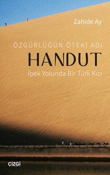 Zahide AyGenel KonularÖzgürlüğün Öteki Adı Handut