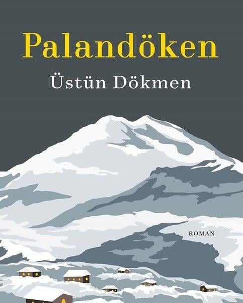 Üstün DökmenTürkçe RomanlarPalandöken