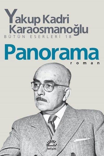 Yakup Kadri KaraosmanoğluYakup Kadri Karaosmanoğlu (1889 - 1974)Panorama - Bütün Eserleri - 18