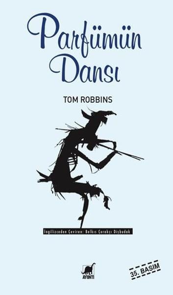 Tom RobbinsTürkçe Romanlar