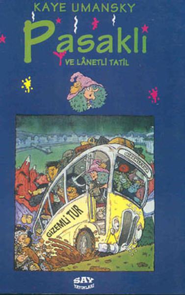Kaye UmanskyÇocuk RomanlarıPasaklı ve Lanetli Tatil