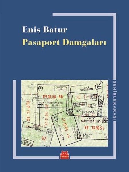 Enis BaturEnis BaturPasaport Damgaları