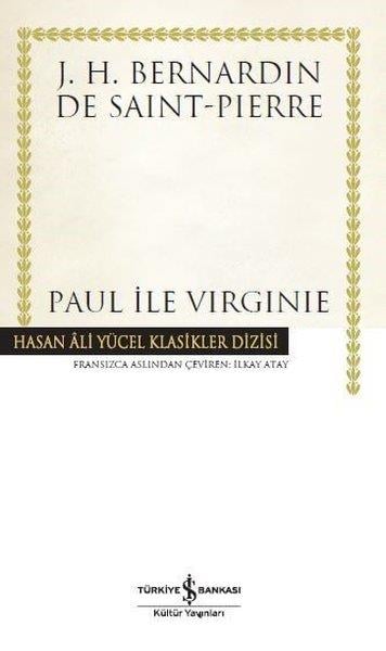 J.H. Bernardin De Saint-PierreTürkçe RomanlarPaul ile Virginie-Hasan Ali Yücel Klasikler