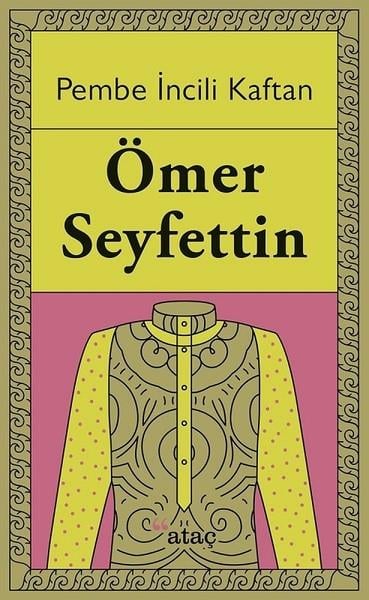 Ömer SeyfettinTürk Klasik Çocuk Kitapları