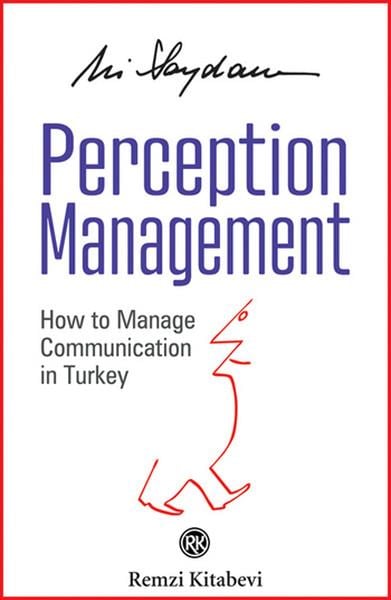 Ali SaydamManagementPerception Management