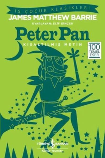 James Matthew BarrieKlasik Çocuk KitaplarıPeter Pan