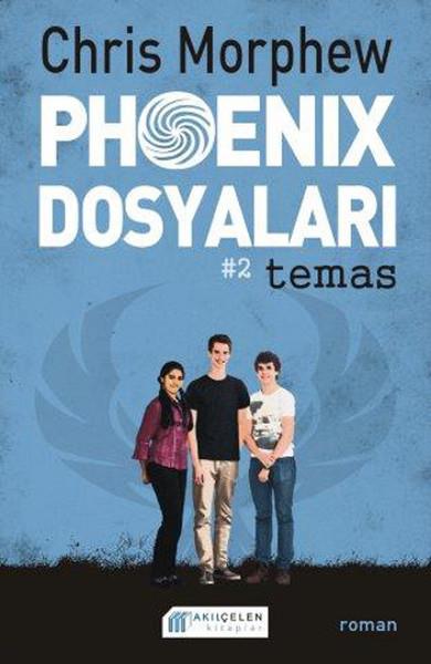 Chris MorphewAction & AbenteuerbücherPhoenix Dosyaları 2