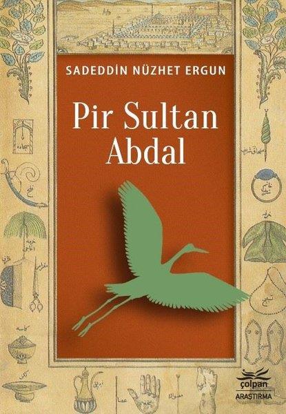 Sadeddin Nüzhet ErgunTasavvuf KitaplarıPir Sultan Abdal