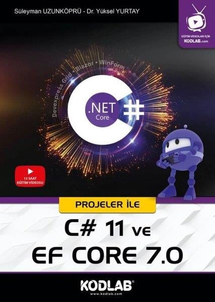 Süleyman UzunköprüProgramlamaProjeler ile C# 11 ve EF Core 7.0